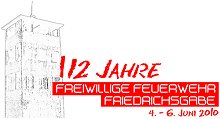 112 Jahre Freiwillige Feuerwehr Friedrichsgabe / 4. - 6. Juni 2010